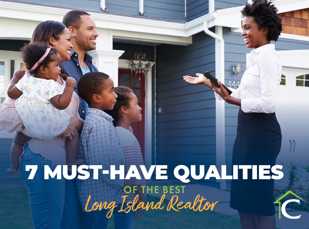 7 MustHave Qualities of the Best Long Island Realtor